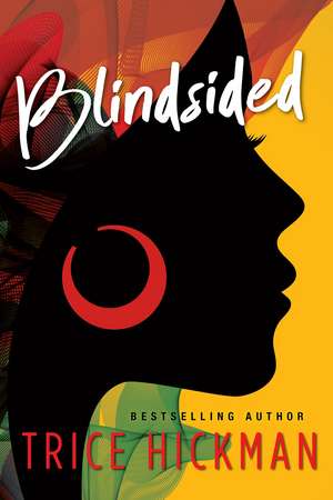 Blindsided de Trice Hickman