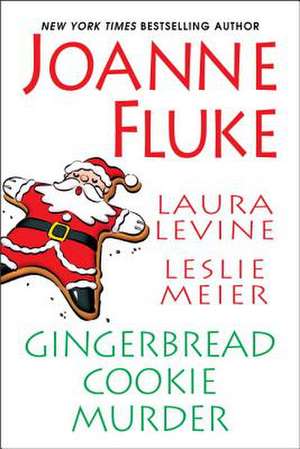 Gingerbread Cookie Murder de Joanne Fluke