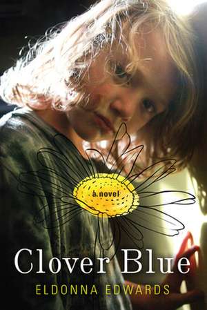 Clover Blue de Eldonna Edwards