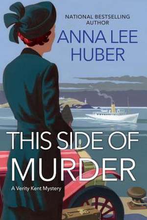 This Side of Murder de Anna Lee Huber