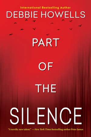 Part of the Silence de Debbie Howells