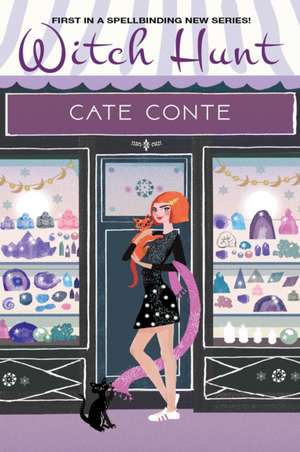 Conte, C: Witch Hunt de Cate Conte