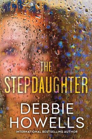 The Stepdaughter de Debbie Howells