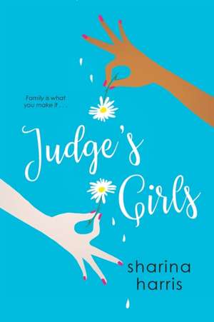 Judge's Girls de Sharina Harris