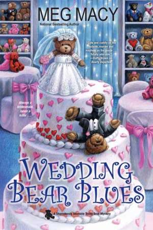 Wedding Bear Blues de Meg Macy