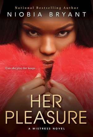 Her Pleasure de Niobia Bryant