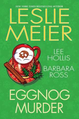 Eggnog Murder de Leslie Meier