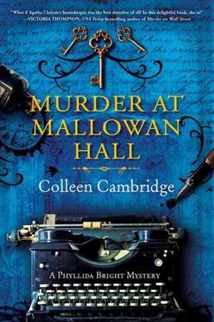 Murder at Mallowan Hall de Colleen Cambridge