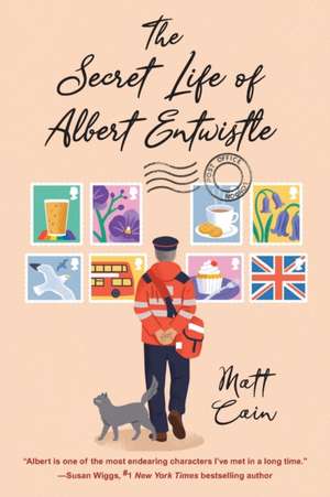 The Secret Life of Albert Entwistle de Matt Cain