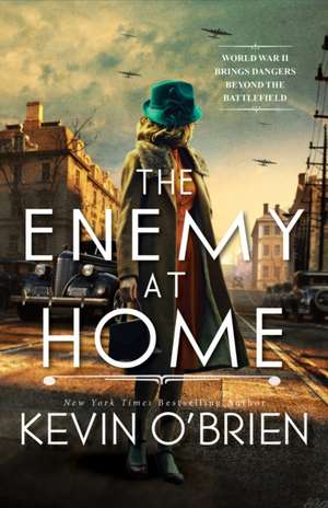 The Enemy at Home de Kevin O'Brien