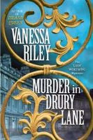 Murder in Drury Lane de Vanessa Riley