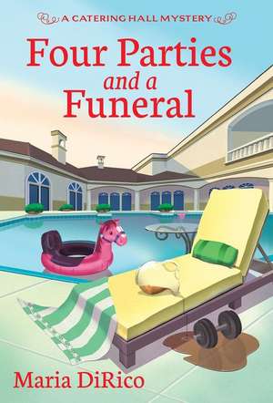 Four Parties and a Funeral de Maria Dirico