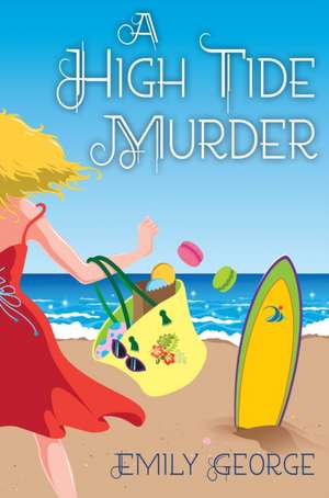 A High Tide Murder de Emily George