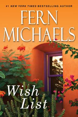 Wish List de Fern Michaels