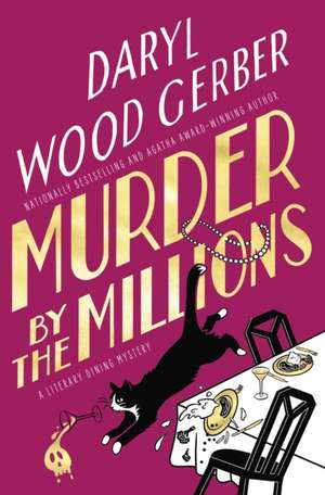 Murder by the Millions de Daryl Wood Gerber