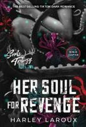 Her Soul for Revenge de Harley Laroux