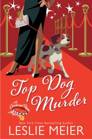 Top Dog Murder de Leslie Meier