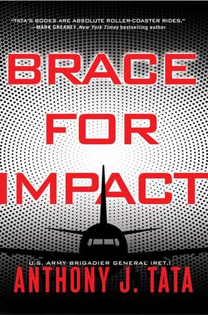 Brace for Impact de Anthony J Tata