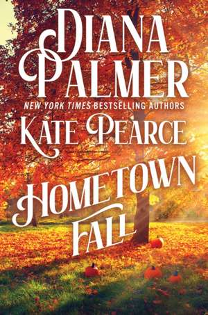 Hometown Fall de Diana Palmer