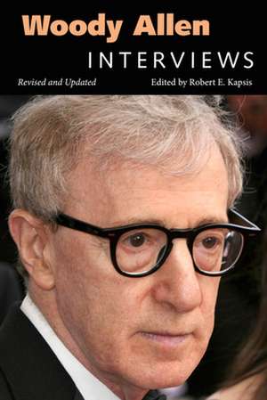 Woody Allen: Interviews, Revised and Updated de Woody Allen