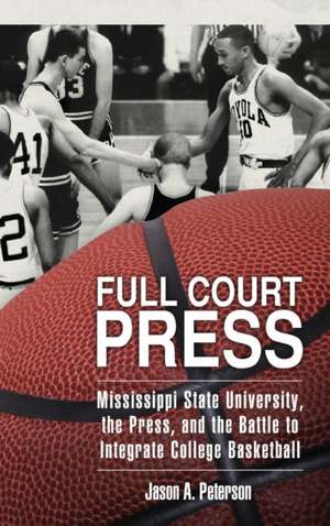 Full Court Press de Jason A Peterson