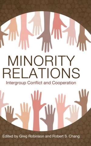 Minority Relations de Greg Robinson