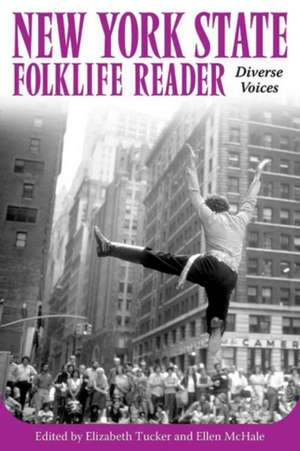 New York State Folklife Reader de Elizabeth Tucker