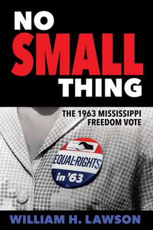 No Small Thing de William H Lawson