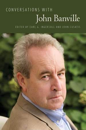 Conversations with John Banville de Earl G Ingersoll