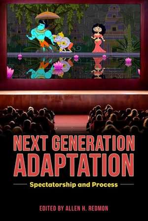 Next Generation Adaptation de Allen H Redmon