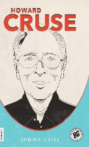 Howard Cruse (Hardback) de Janine Utell