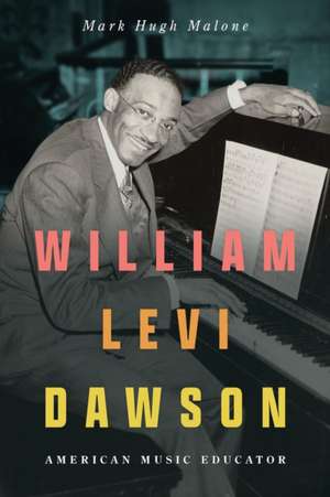 William Levi Dawson de Mark Hugh Malone