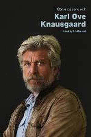 Conversations with Karl Ove Knausgaard de Bob Blaisdell