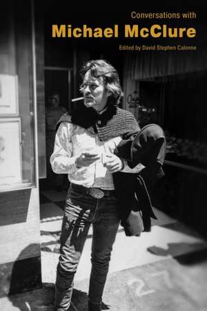 Conversations with Michael McClure de David Stephen Calonne