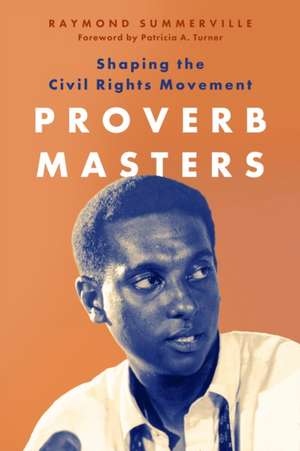 Proverb Masters de Raymond Summerville