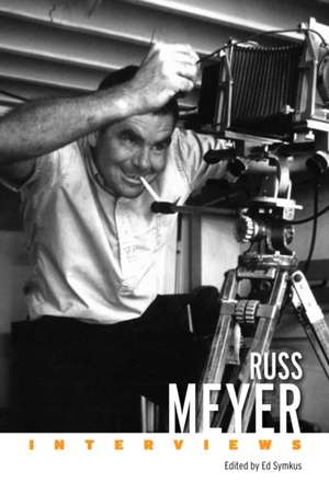 Russ Meyer de Ed Symkus