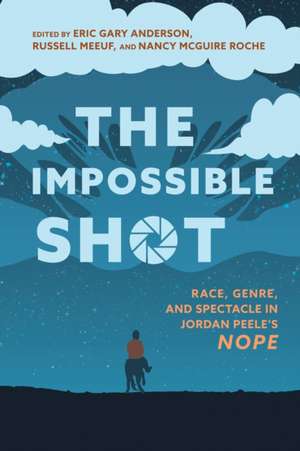 The Impossible Shot de Eric Gary Anderson