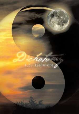 Dichotomy de T S Kuginskie