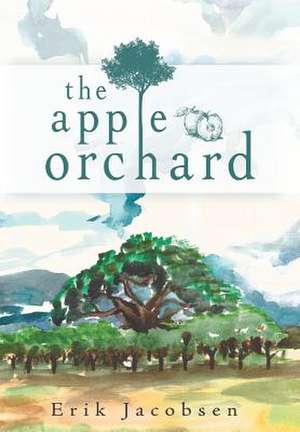 The Apple Orchard de Erik Jacobsen