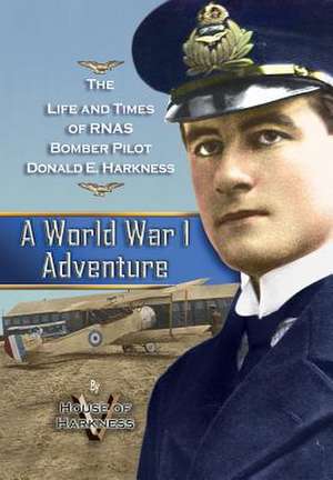 A World War 1 Adventure de House of Harkness V