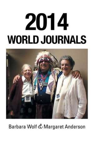 2014 World Journals de Barbara Wolf