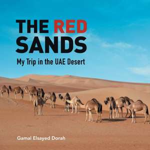 The Red Sands de Gamal Elsayed Dorah