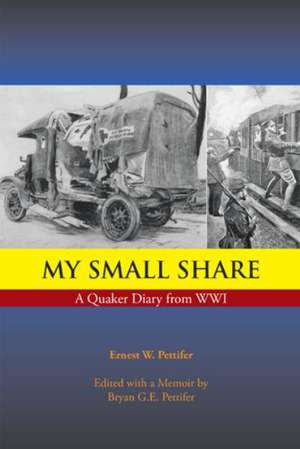 My Small Share de Ernest W. Pettifer