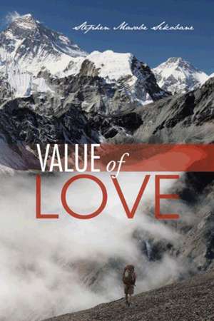 Value of Love de Stephen Masobe Sekobane