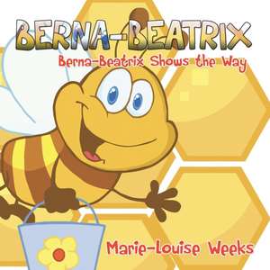 Berna-Beatrix de Marie-Louise Weeks