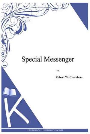 Special Messenger de Robert W. Chambers