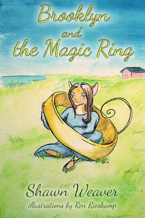 Brooklyn and the Magic Ring de Shawn Weaver