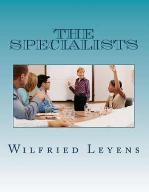 The Specialists de Wilfried Leyens