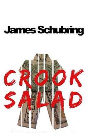 Crook Salad de James Schubring