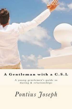 A Gentleman with A C.S.L de Pontius Joseph